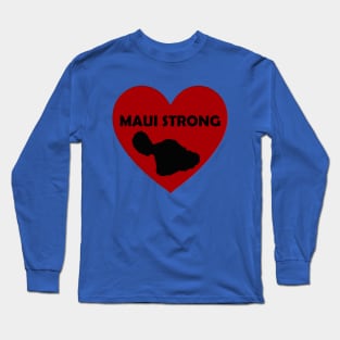 MAUI STRONG Long Sleeve T-Shirt